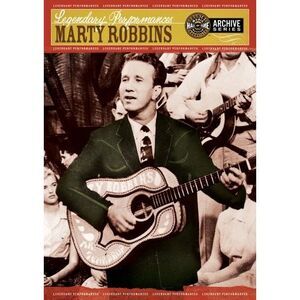 Marty Robbins - Marty Robbins: Legendary Performances  DVD